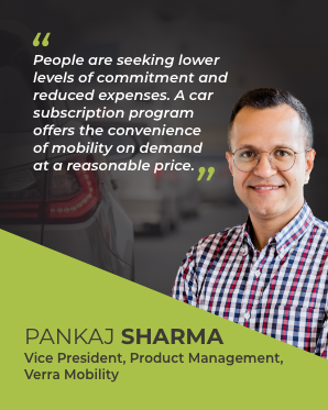 Car Subscription Fleets Opening Doors to Flexible Vehicle Access Pankaj Sharma_Verra Mobility Commercial Serivces_298x373
