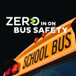 Zero in On Bus Safety