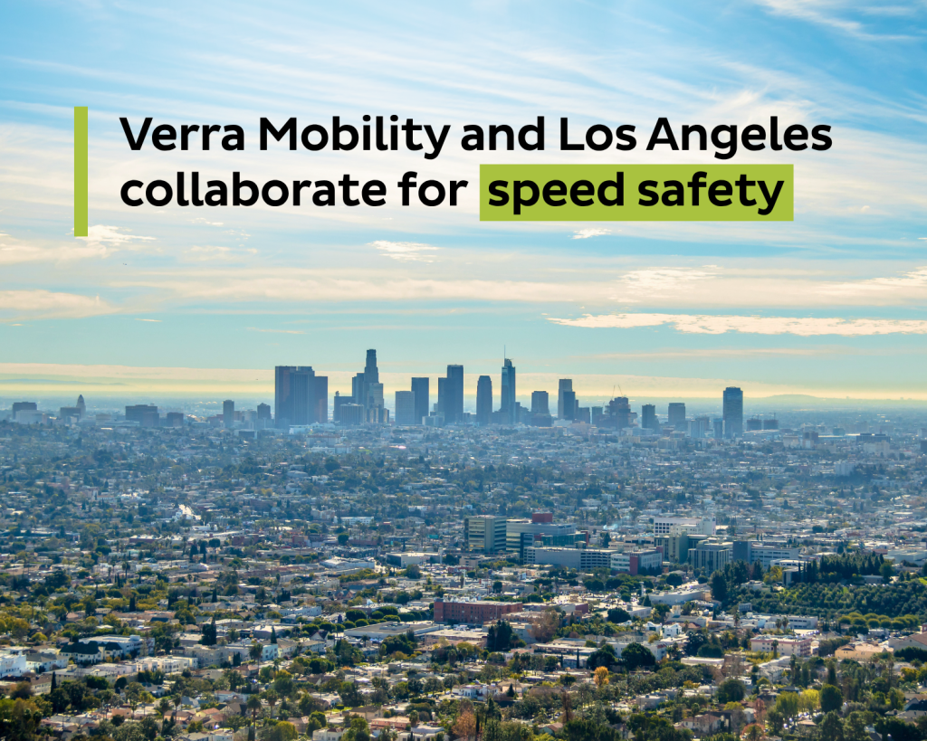 photo of the city of LA with collaboration with Verra Mobility message